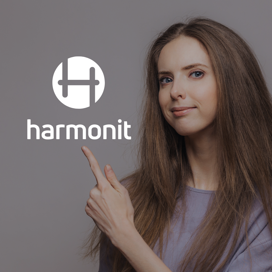 Você está visualizando atualmente Você sabe por que nos chamamos Harmonit?